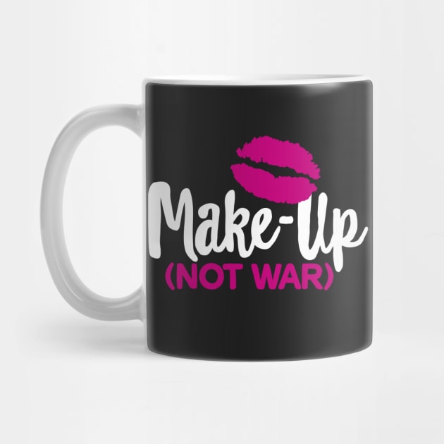 Make-up not war by LaundryFactory